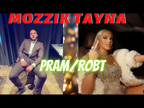 Mozzik x Tayna - Pram/Robt (Prod.Rzon)