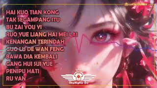 Download lagu SKYNIGHTZ DJ | BEST MANYAO X INDO 2026 'HAI KUO TIAN KONG ✘ PENIPU HATI' REQ LB89 mp3