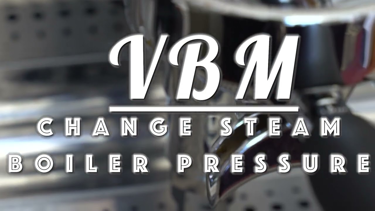 How to: Change Steam Boiler Pressure on VBM Dual Boiler Espresso Machines