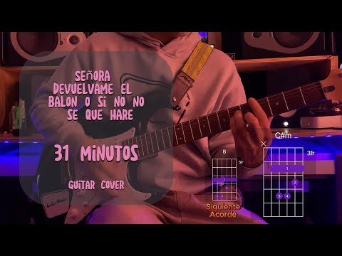 Señora Devuélvame La Pelota - 31 minutos