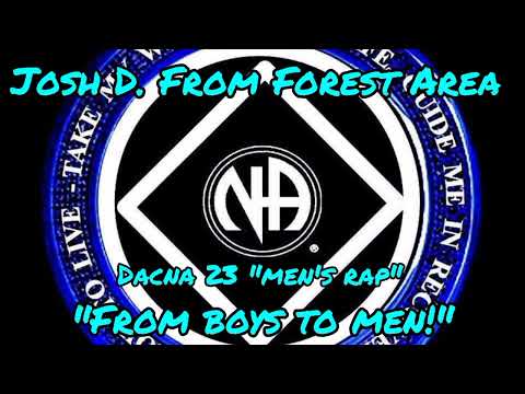 NA Speaker Tapes - Josh D. from Forest Area "Men's Rap - From Boys To Men."