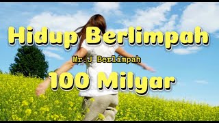 Download lagu Lagu afirmasi 'Hidup Berlimpah 100M' by Mister J Berlimpah mp3 Download lagu Lagu afirmasi 'Hidup Berlimpah 100M' by Mister J Berlimpah mp3