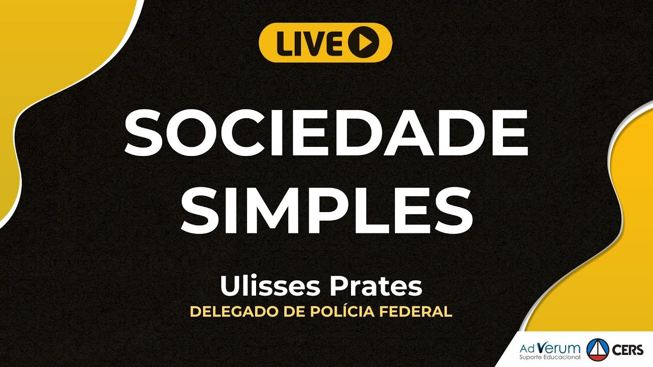 Sociedade simples | Prof. Ulisses Prates