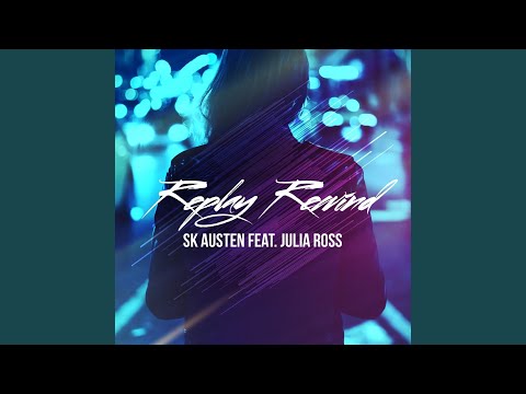 Replay Rewind (Austin Leeds Remix)