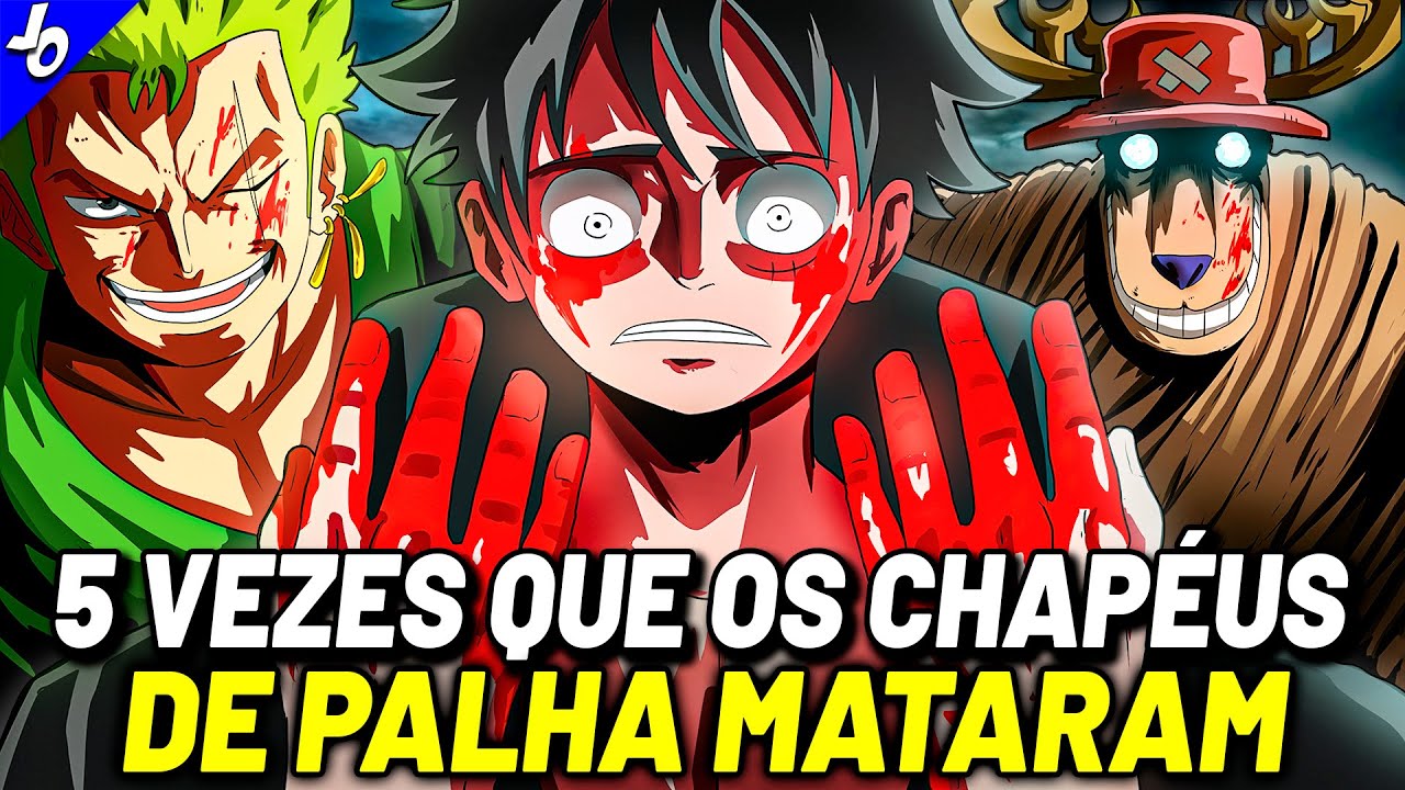 5 VEZES QUE OS CHAPÉUS DE PALHAS MATARAM PESSOAS EM ONE PIECE