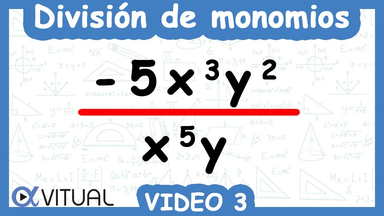 ➗ División de Monomios | Video 3 de 10