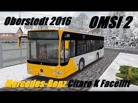 OMSI 2. Oberstedt 2016, Line E, Mercedes-Benz Citaro K Facelift