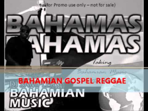 Bahamas Gospel Mix Vol.1 (90's Gospel Music) Christian Massive - Selector