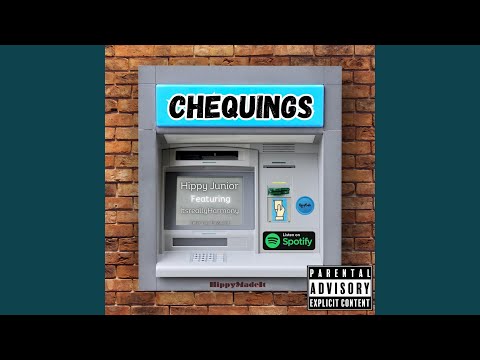 Chequings (feat. Itsreallyharmony)