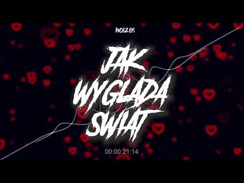 holzik "jak wygląda świat" (prod.mvgic)