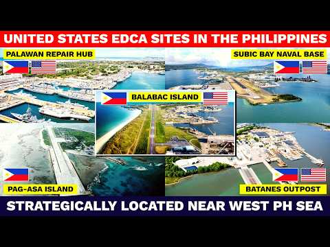 U.S. EDCA Sites and Philippine Military Bases Located Near the Disputed West PH Sea