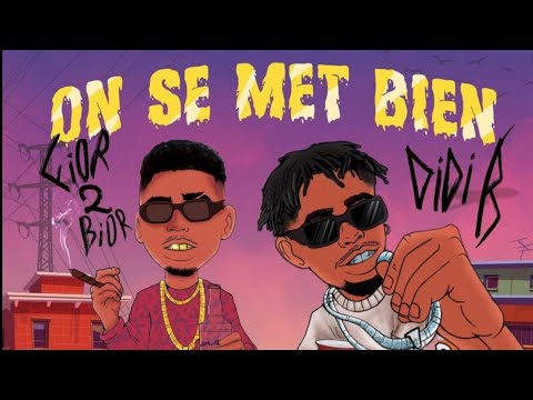 Fior 2 Bior ft. Didi B - On se met bien