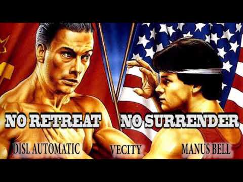 "NO RETREAT, NO SURRENDER" by DISL Automatic feat. Manus Bell (prod. by VeCity)