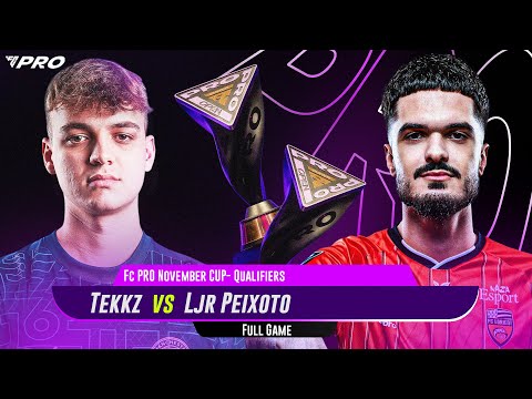 TEKKZ VS LJR PEIXOTO IN NOVEMBER CUP (DAY 1-QUALIFIERS) INTENSE GAME FC26PRO