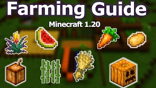 NEW 1.20 Minecraft Farming Guide - How to Grow Crops in minecraft for Beginners!