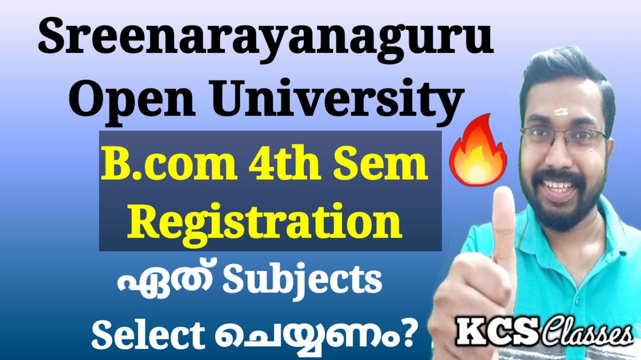 SGOU B.com 4th Semester Registration| ഏത് Subjects Select ചെയ്യണം?|Syllabus Analysis 