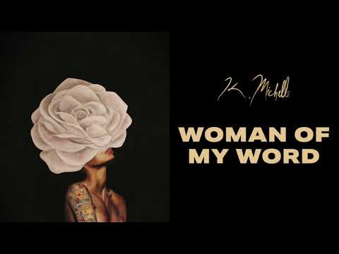 Video thumbnail for Woman of My Word