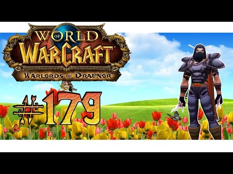 World of Warcraft - WoD [Full HD] #179 - Fake-TV | Let´s Play WoW ★ [Deutsch]