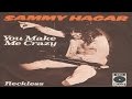 Sammy Hagar - You Make Me Crazy (1977) (Remastered) HQ
