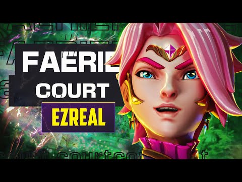 FAERIE COURT Ezreal - Tested and Rated! - LOL