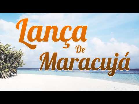 Lança de Maracujá (DJ PERERA)