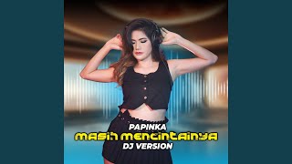 Download lagu Masih Mencintainya (Remix) mp3