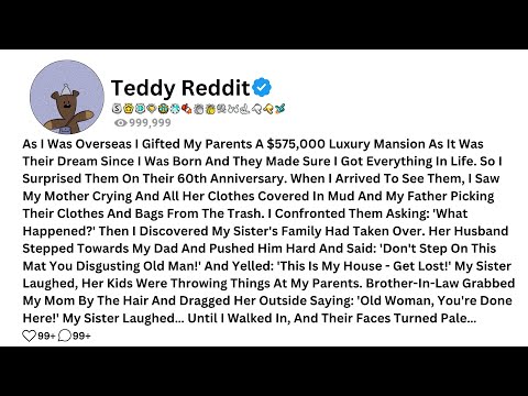 As I Was Overseas I Gifted My Parents A $575,000 Luxury Mansion As It Was Their Dream Since.....