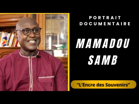 Portrait Documentaire d'un Ecrivain - Mamadou Samb