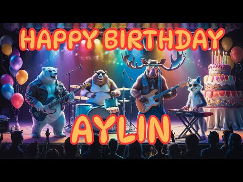 Happy Birthday Aylin