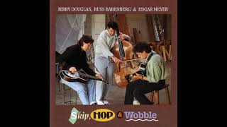 Jerry Douglas, Russ Barenberg &amp; Edgar Meyer - The Years Between