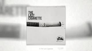 The Ed Sons - The Last Cigarette