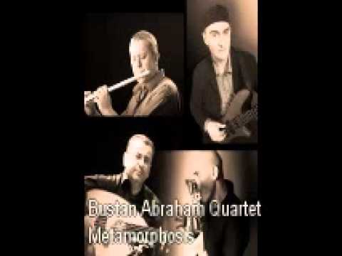 Bustan Abraham Quartet - Metamorphosis