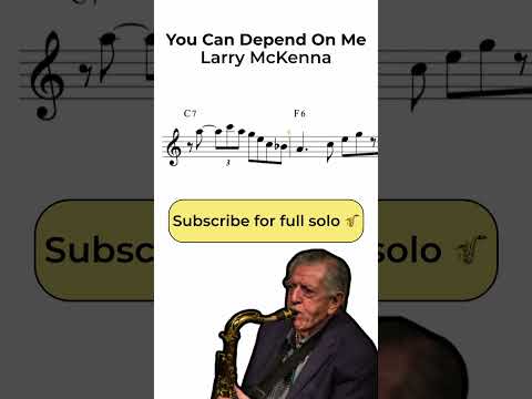 Larry McKenna - You Can Depend On Me - Tenor Sax Solo (part 1) #jazz #saxophone #greatsolos