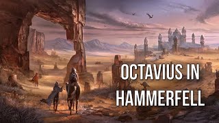 Hammerfell Shenanigans - The Octavius Flavius Adventures - Let's Play Elder Scrolls Online 24