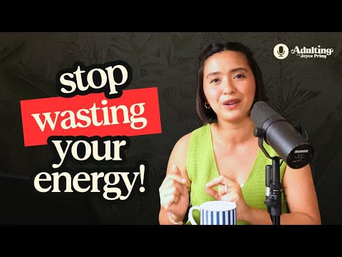 Avoid wasting your energy with these 5 TRICKS!!! (Adulting 101)