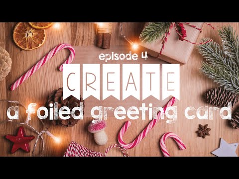 The Freelance Life -Craftmas Ep. 4: Design a Foiled Greeting Card with the Heidi Swapp Minc Machine