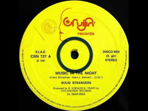 Solid Strangers ‎– Music In The Night (12'' maxi)