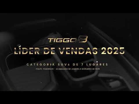TIGGO 8 LIDER DE VENDAS 2025 - CATEGORIA SUVs DE 7 LUGARES