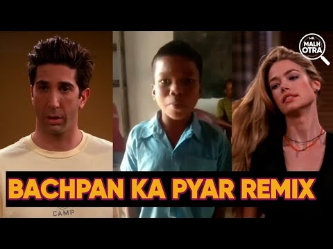 Bachpan Ka Pyar Remix | ft.Friends Mashup | Dipraj Jadhav Edits | Mr. Malhotra