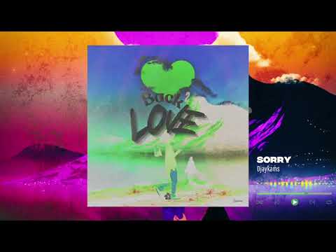 Djaykams - SORRY (Official Audio) 