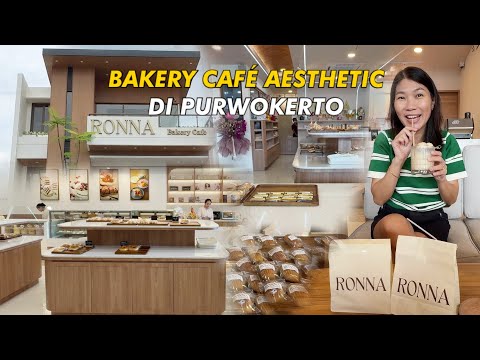 Ronna Bakery Cafe Purwokerto | Aesthetic Hangout Spot with Delicious Desserts