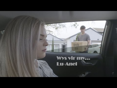 Lu-Anél - Wys vir My ( Official Music Video )
