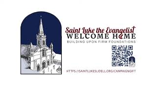 The Holy Mass at Saint Luke - Funeral Mass: Elizabeth Chauvin - March 26, 2026