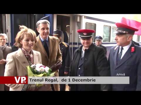 Trenul Regal, de 1 Decembrie