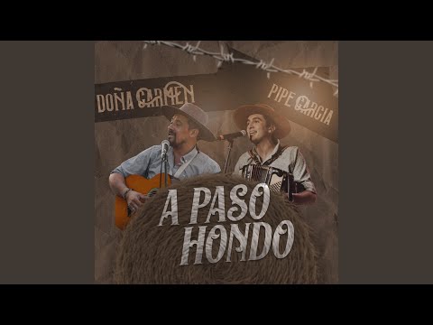 A Paso Hondo (feat. Felipe Garcia)