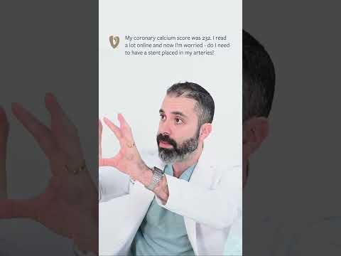 My coronary calcium score was 232. Do I need to have a stent placed in my arteries?