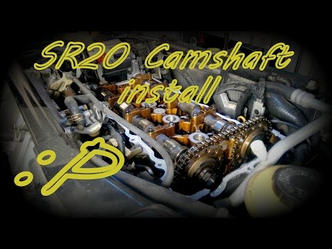 SR20 Camshaft install and Valve cover gasket