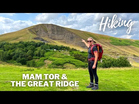 Hiking Mam Tor and The Great Ridge from Castleton - what a great hike!