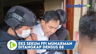 Download lagu Eks Sekum FPI Munarman Ditangkap Densus 88, Diduga Hasut Orang Lain Lakukan Aksi Terorisme mp3