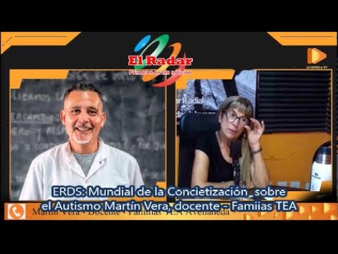 ERDS - F. Varela: Reportaje a Martín Vera - 2 de abril Día mundial de la concienciación del autismo